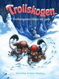 Trollungarna f�ljer ett sp�r (inbunden)