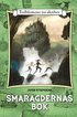 Trolldomens tre skrifter : smaragdernas bok