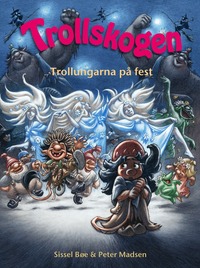 Trollungarna p� fest (inbunden)