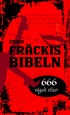 Stora fr�ckisbibeln : 666 v�gade vitsar