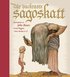 V�r vackraste sagoskatt