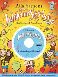 Alla barnens stora jubileumssagobok (inbunden)