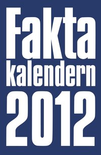 Faktakalendern 2012 (h�ftad)