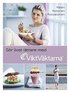 G�r livet l�ttare med Viktv�ktarna : maten, motionen, motivationen