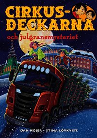 Cirkusdeckarna och julgransmysteriet