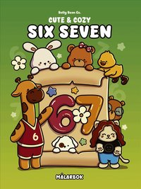 Six Seven : m�larbok