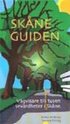 Sk�neguiden : V�gvisare Till Tusen Sev�rdheter I Sk�ne