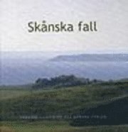 Sk�nska fall (inbunden)