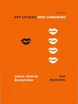 Att lyckas med lobbning (h�ftad)