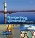 Navigering och sj�manskap grundbok [Rev uppl 201109]