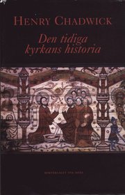 Den tidiga kyrkans historia (h�ftad)