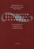 Humanistisk religionsforskning : En introduktion till religionshistoria och religionssociologi
