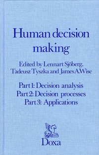 Human decision making (h�ftad)