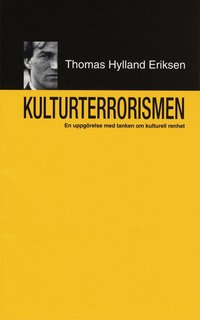Kulturterrorismen: en uppg�relse med tanken (h�ftad)