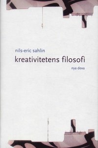 Kreativitetens filosofi (inbunden)
