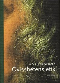 Ovisshetens etik (h�ftad)