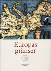 Europas gr�nser : ess�er om europeisk identitet (kartonnage)