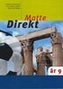 Matte direkt �r 9