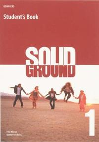 Solid Ground 1 Student's Book incl. Student's CD (h�ftad)
