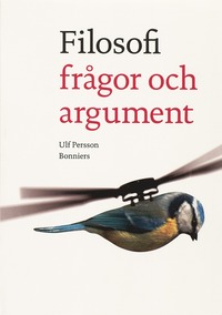 Filosofi fr�gor och argument (h�ftad)
