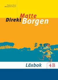 Matte direkt. Borgen. 4 B, L�xbok (h�ftad)