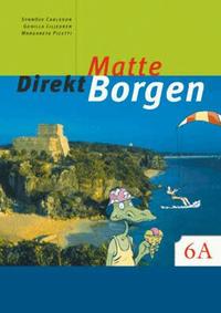 Matte direkt. Borgen. 6 A (h�ftad)