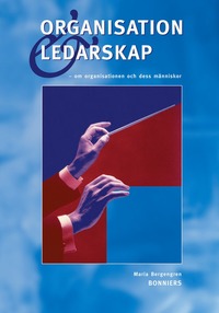 Organisation och ledarskap Faktabok (h�ftad)