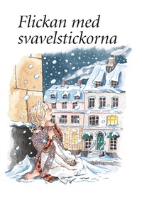 Flickan med svavelstickorna (inbunden)