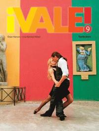 �Vale! 9 Textboken inkl. elev-cd (h�ftad)