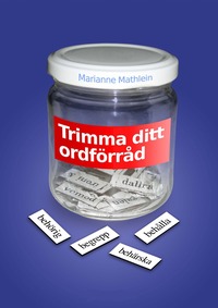 Trimma ditt ordf�rr�d inkl. facit (h�ftad)