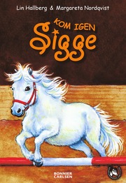 Kom igen Sigge (inbunden)