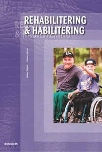 Rehabilitering och habilitering (inbunden)