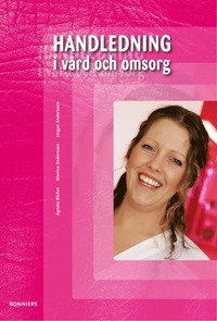 Handledning i v�rd och omsorg (inbunden)
