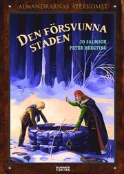 Den f�rsvunna staden (inbunden)