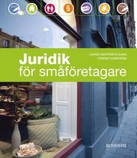 Juridik f�r sm�f�retagare (h�ftad)