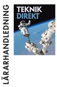 Teknik Direkt L�rarhandledning inkl. cd (h�ftad)