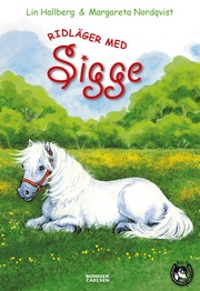 Ridl�ger med Sigge (inbunden)