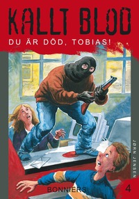 Du är död, Tobias! (häftad)