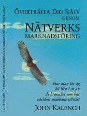 �vertr�ffa dig sj�lv genom n�tverksmarknadsf�ring (h�ftad)