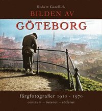 Bilden av G�teborg (inbunden)