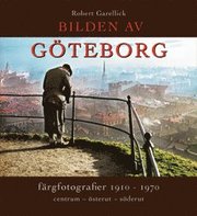 Bilden av G�teborg (inbunden)