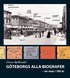 G�teborgs alla biografer : en resa i 100 �r