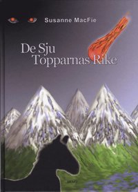 De sju topparnas rike (inbunden)