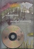 Relaxation & mental training - for a richly fulfilled life