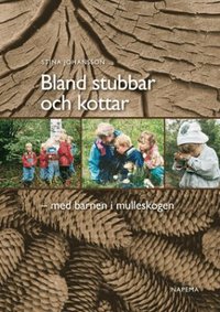 Bland stubbar och kottar (h�ftad)
