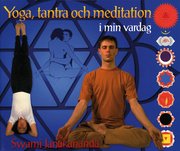 Yoga, tantra och meditation i min vardag (h�ftad)