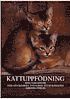 Kattuppf�dning : avel och genetik (h�ftad)