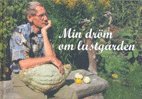Min dr�m om lustg�rden (kartonnage)