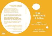 Mod - ledarskap & h�lsa : f�r dig som vill v�ga lite mer! (h�ftad)