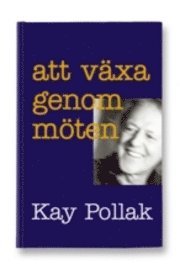 Att v�xa genom m�ten (ljudbok)